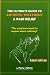 The Ultimate Guide To Arthritis Treatment & Pain Relief Color Edition- Health & Fitness + Therapy: The Must Have Book For Anyone Whose Suffering From Rheumatoid ... Or Musculoskeletal Diseases (Volume 1)