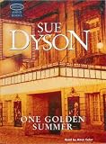 Review Soundings Audio Books  / One Golden Summer by Sue Dyson [Audio Cassettes]