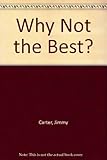 Why not the best?