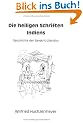 Die heiligen Schriften Indiens: Geschichte der Sanskrit-Literatur