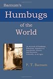 Barnums Humbugs of the World