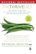 The Thrive Diet: The Whole Food Way to Losing Weight, Reducing Stress, and Staying Healthy for Life