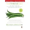 The Thrive Diet: The Whole Food Way to Losing Weight, Reducing Stress, and Staying Healthy for Life