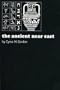 The Ancient Near East (Books That Live)