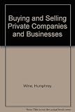 Buying and selling private companies and businesses