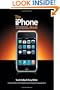 The iPhone Book: How to Do the Things You Want to Do with Your iPhone