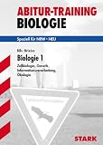 Abitur-Training Biologie: Biologie 1. Zellbiologie, Genetik, Informationsverarbeitung, Oekologie. Speziell fuer NRW. Abitur-Training Biologie: Grundlagen und Aufgaben mit Loesungen