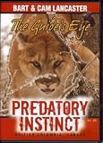 The Guide's Eye PREDATORY INSTINCT