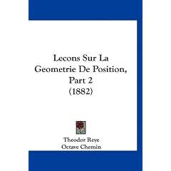 Lecons Sur La Geometrie de Position, Part 2 (1882)