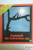 ... heute noch wirst du bei mir sein. Die sieben W