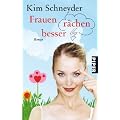Frauen r�chen besser: Roman