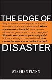 The Edge of Disaster: Rebuilding a Resilient Nation