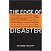 The Edge of Disaster: Rebuilding a Resilient Nation