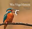 Was V�gel futtern: Speisekarte und Tischsitten