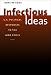 Infectious Ideas: U.S. Political Responses to the AIDS Crisis