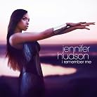 Jennifer Hudson - I Remember Me mp3 download