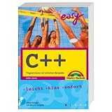 C++ - Mit dem C++-Builder X (PE) und allen Beispielen auf CD!: Programmieren mit einfachen Beispielen (easy)von "Dirk Louis"