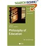 Philosophy of Education: An Anthology (Blackwell Philosophy Anthologies): An Anthology (Blackwell Philosophy Anthologies)