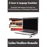A Career in Language Translation