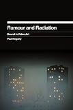 Rumour and radiation : sound in video art
