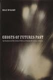 Ghosts of futures past : spiritualism and the cultural politics of nineteenth-century America