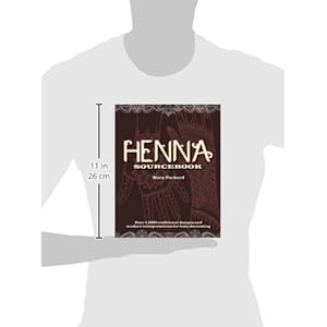Henna Sourcebook: Over 1,000 traditional designs and modern interpretations for body decorating