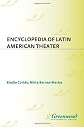Encyclopedia of Latin American Theater