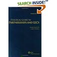 Practical Guide to Partnerships and LLCs (Practical Guide)