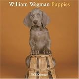 William Wegman Puppies 2008 Wall Calendar