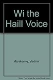 Wi the haill voice : 25 poems