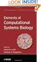 Elements of Computational Systems Biology (Wiley Series in Bioinformatics)