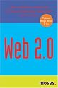 Web 2.0 - Der ultimative Guide f&uuml;r die neue Generation Internet