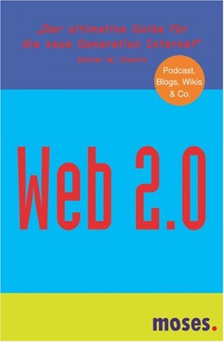 City Travel Guides Discounted  Bücher : Web 2.0 - Der ultimative Guide für die neue Generation Internet