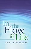 In the Flow of Life