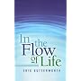 In the Flow of Life