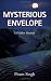 Mysterious Envelope: A Hidden Destiny