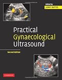 Practical Gynaecological Ultrasound