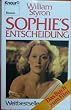 Sophies Entscheidung. Roman.