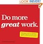 Do More Great Work: Stop the Busywork. Start the Work That Matters.
