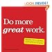 Do More Great Work: Stop the Busywork. Start the Work That Matters.
