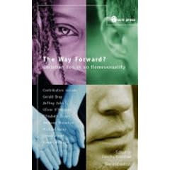 The Way Forward?: Christian Voices on Homosexuality and the Church