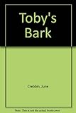 Toby's bark