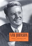 ISBN: 1578063779 - Van Johnson: MGMÂ’s Golden Boy (Hollywood Legends Series)