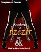 SHADOWS OF DECEIT (SIN CITY HEAT SERIES)
