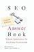 SEO Answer Book Special Edition Website Optimization for Real Estate Professionals