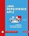 Java Persistence API 2: Hibernate, Eclipse Link, OpenJPA und Erweiterungen