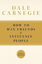 How To Win Friends and Influence People