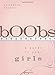 bOObs: A Guide to Your Girls