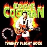 Twenty Flight Rock - Eddie Cochran