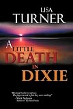 A Little Death ...